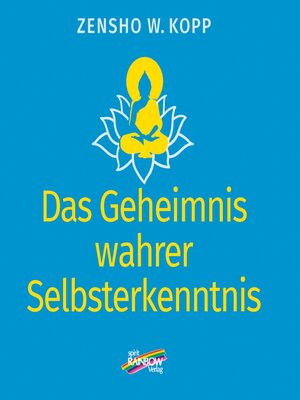 cover image of Das Geheimnis wahrer Selbsterkenntnis